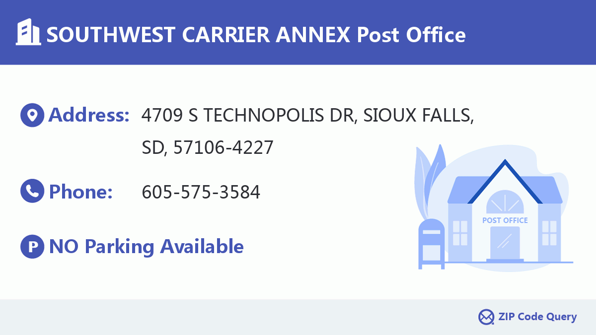 Post Office:SOUTHWEST CARRIER ANNEX